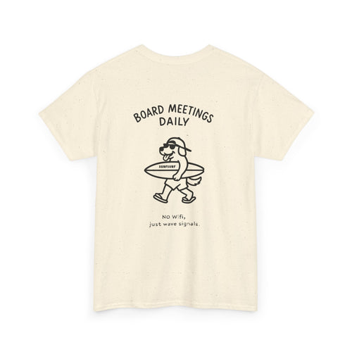 Board Meetings T-Shirt