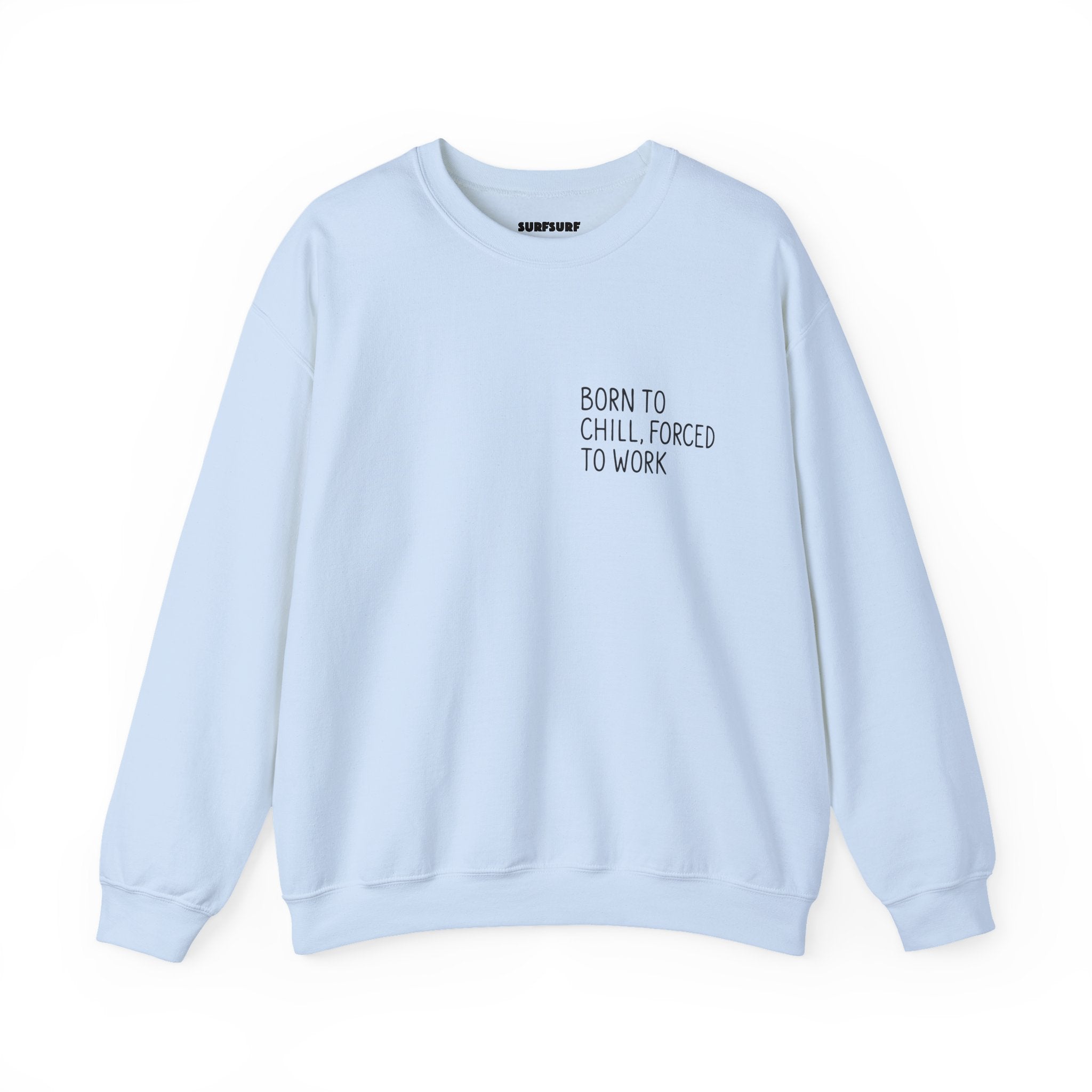 Born to Unplug Crewneck Sweatshirt