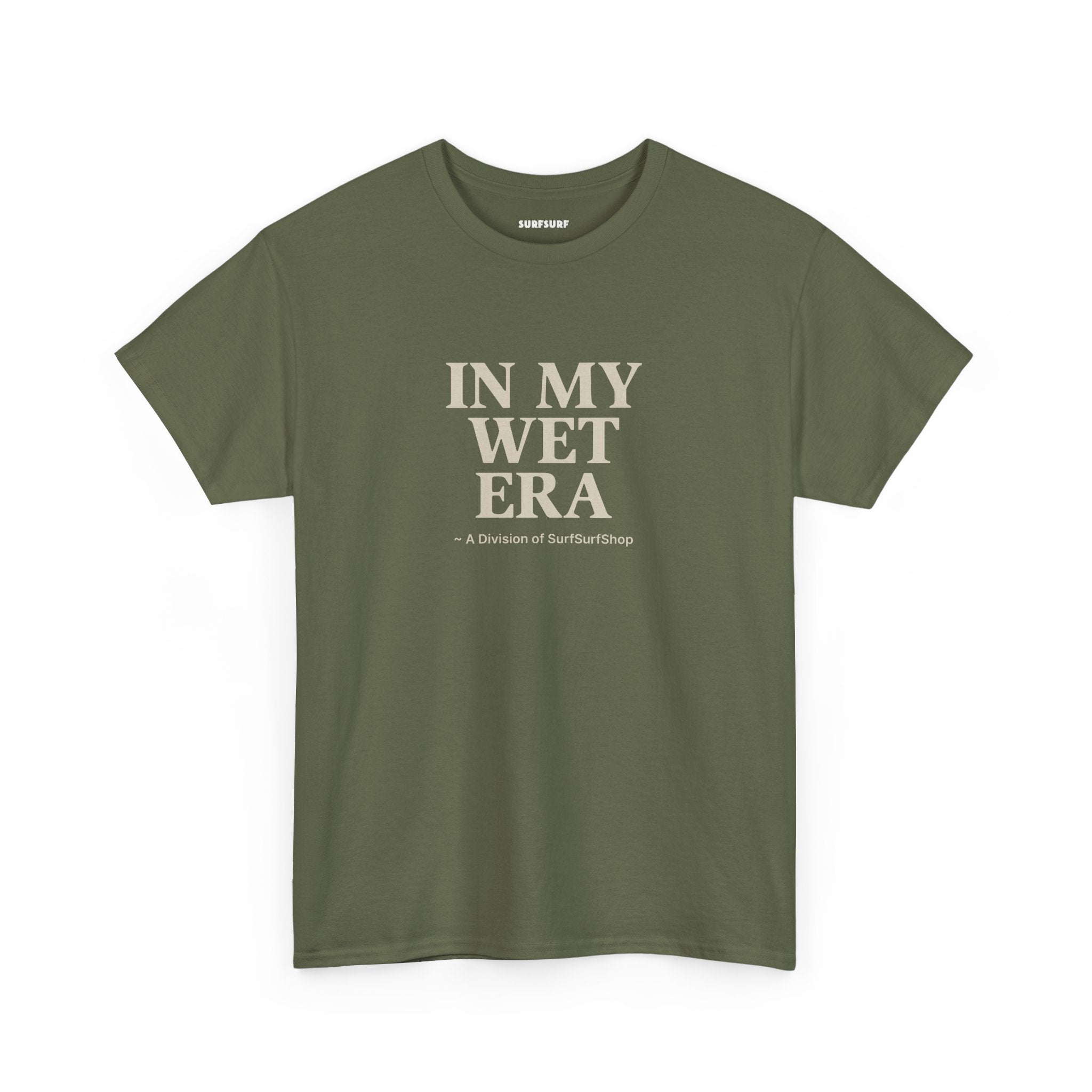 In My Wet Era T-Shirt