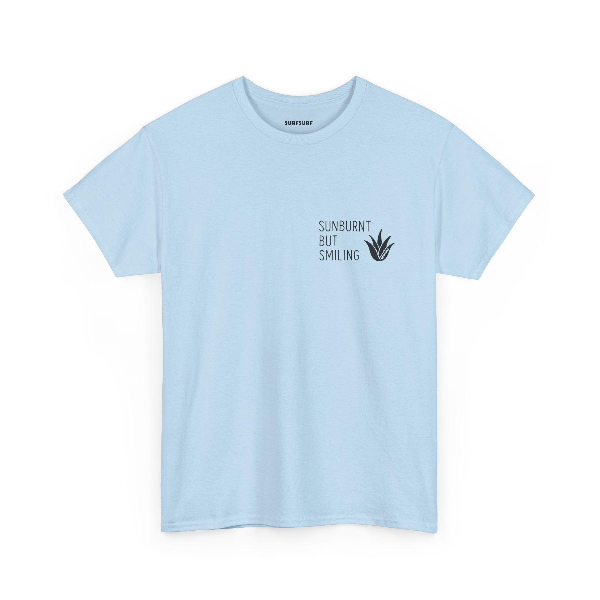 Sunburnt But Smiling T-Shirt