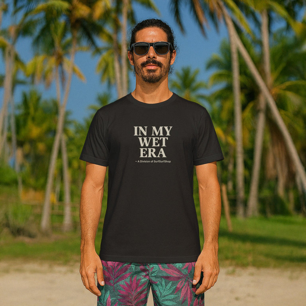 In My Wet Era T-Shirt